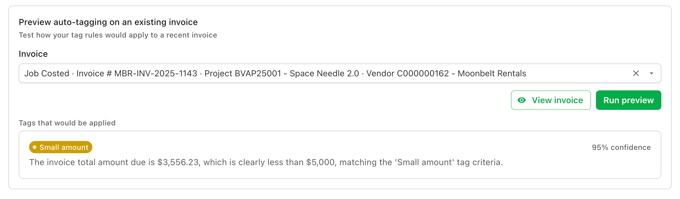 Preview results showing invoices that would receive the Small amount tag