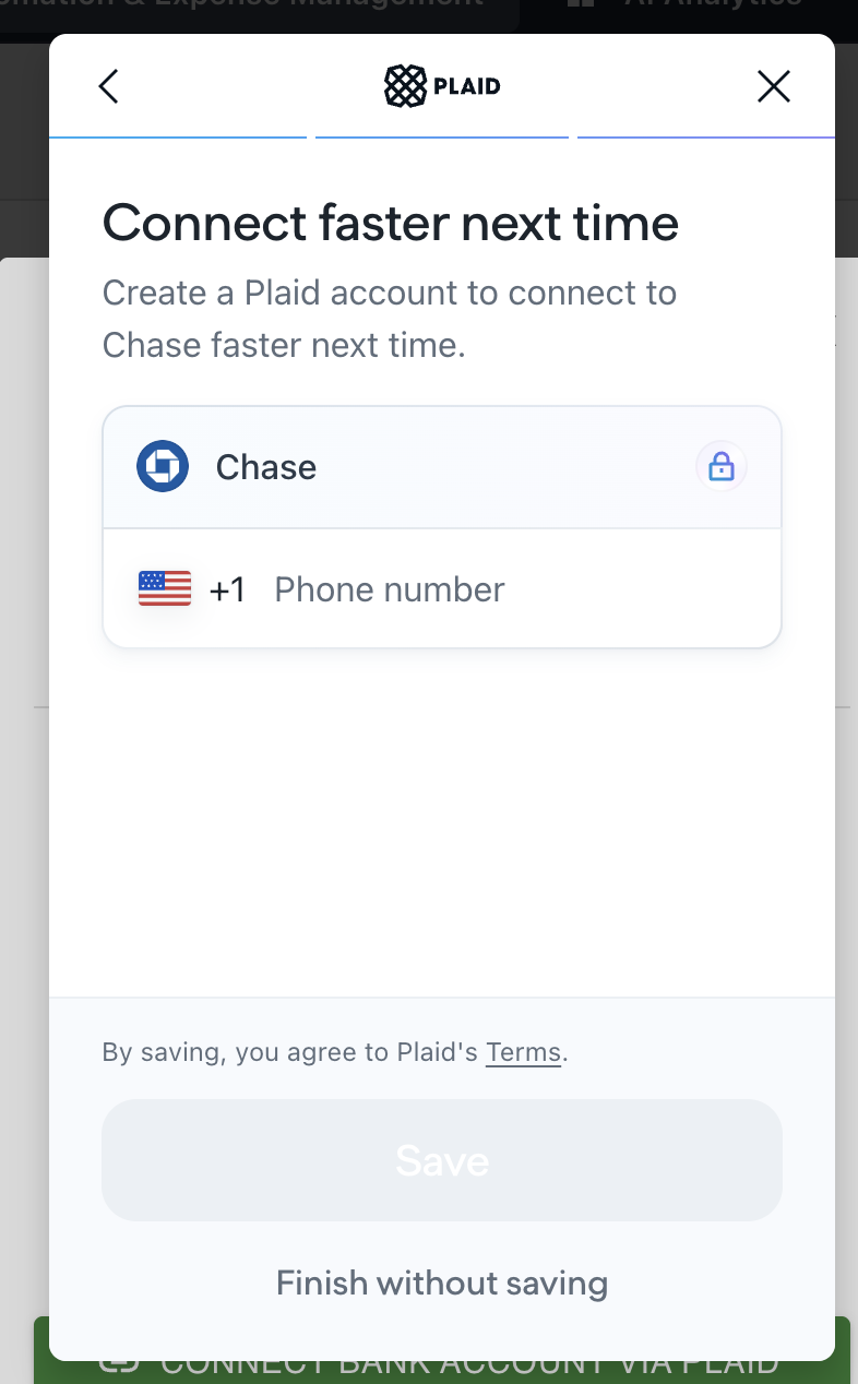 Plaid Connect faster next time screen for Chase, with the Finish without saving option