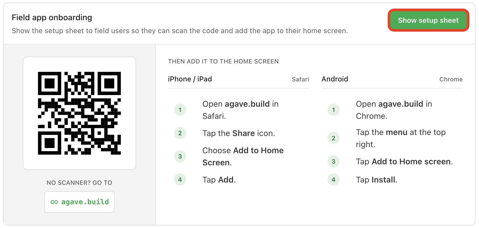 The Field app onboarding panel with Show setup sheet circled, a QR code, the agave.build fallback link, and install steps for iPhone and Android